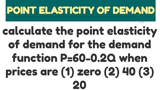 point elasticity of demand