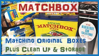 MATCHBOX COLLECTION - Matching Original Models to Original Boxes + Storage Ideas