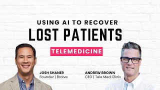 How AI Revived Lost Patients \u0026 Generated Hidden Revenue | Telemedicine Marketing Secrets