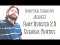 RANK BOOSTER 2.O # CHEMICAL KINETICS #