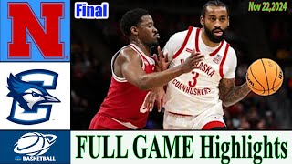 Nebraska vs Creighton Full Highlights  Nov 22,2024 | College men's basketball 2024 | Ncaa basketball