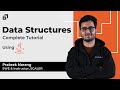 Data Structures Complete Tutorial | 11+ Hours DSA & Graph Theory Full Course Using JAVA | @SCALER