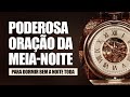 ORAÇÃO DA MEIA-NOITE-05 DE JANEIRO @BispoBrunoLeonardo