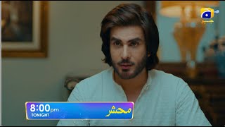 Mehshar Episode 07 Promo | Tonight at 8:00 PM only on Har Pal Geo