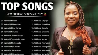 Makhadzi Best Hit Music Playlist🍁2023 (Best Songs Of Makhadzi Full Album Mix 2023) DJ DICTION
