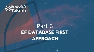 EF Database First Approach Part 3 | #MackiesTutorials
