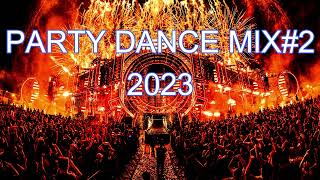 Party Dance Mix 2023 Vol.2 - 🎧 Mashups & Remixes 🎧 EDM Party Music 🎧 Intro New Year Countdown 2023