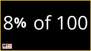 8 percent of 100, Find 8% of 100