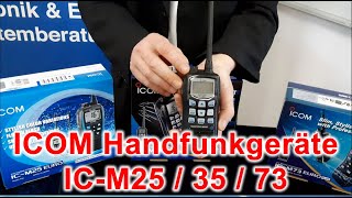 ICOM Handfunkgeräte im Vergleich IC-M25, IC-M35 und IC-M73 - Busse Yachtshop