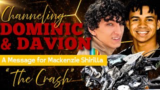 Channeling Dominic & Davion asking about Mackenzie Shirilla | Accident or Murder? “THE CRASH” 🌹💌