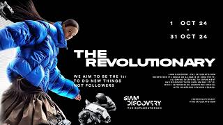 Siam Discovery ‘The Revolutionary’ 2024