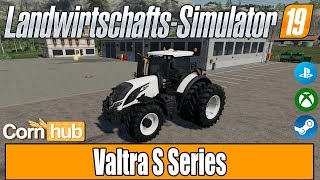 LS19 Modvorstellung - Valtra S Series - LS19 Mods