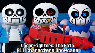 THIS UNDERTALE GAME UNDERRATED!!! UnderFighters: The Beta All Characters Showcase