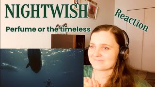 Reaction: Nightwish - Perfume of the timeless