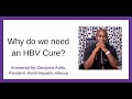 Why do we need a  Hepatitis B cure? What are the benefits for patients? | HBV Cure FAQs