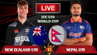 NEPAL U19 VS NEW ZEALAND U19 LIVE | ICC U-19 WORLD CUP LIVE | LIVE NEPAL U-19 VS NEW ZEALAND U-19