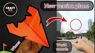 How to make a paper plane | longest time flying world record | paper airplanes | Craft with Hussain
