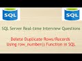 SQL Server Real-time Interview Questions - Delete Duplicate Rows/Records in SQL