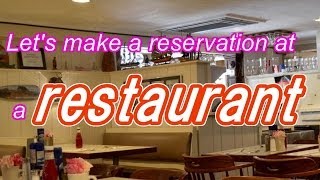 Make a Reservation at Restaurant 【Japanese Conversation Lesson】