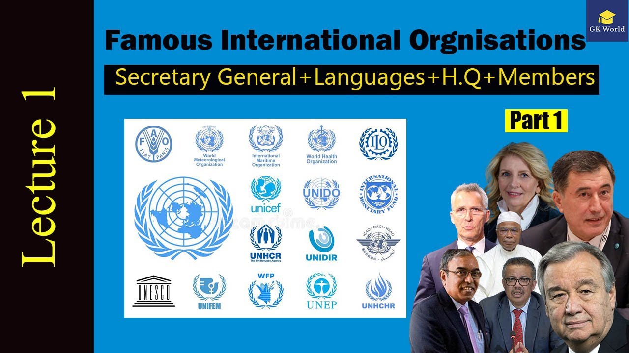 International Organizations And Headquarters ||World Organizations And ...