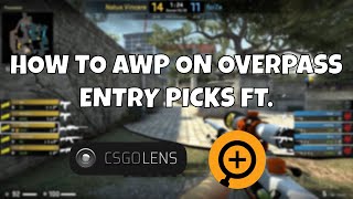 CS:GO - How PROS get AWP Entry Kills on T Side Overpass