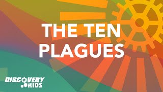 The Ten Plagues | Exodus 5-12