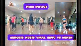 AEROBIC VIRAL MUSIC NEMU HIGH IMPACT THE BODY ART JUMAT PAGI