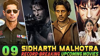 09 Sidharth Malhotra Biggest Upcoming Movies 2023-2025 || Upcoming Bollywood Movies list 2024-2025