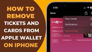 HOW TO REMOVE TICKETS AND CARDS FROM APPLE WALLET on iphone