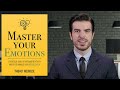 Book Insights for Success - Master Your Emotions by Thibaut Meurisse