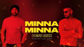 Minna Minna (Desi Mix) | Garry Sandhu | Manpreet Toor | DJ TRIPLE S | Latest Punjabi Songs 2023