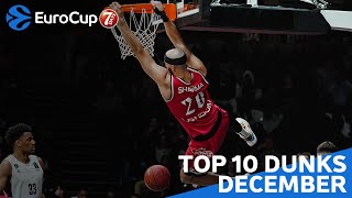 Top 10 Dunks | December | 2022-23 7DAYS EuroCup