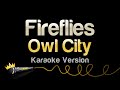 Owl City - Fireflies (Karaoke Version)