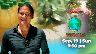 UNLAD Kaagapay sa Hanapbuhay, Linggo (Sept. 19), 7:30pm on NET25