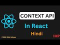 Context API in React JS in Hindi | Context API React | React JS Tutorial #2024