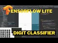 Tensorflow lite tutorial: Digit Classifier | part 1