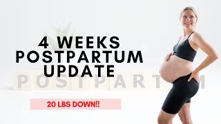 4 Weeks Postpartum Weight Loss Update | Lost 20 Lbs So Far!
