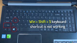 Windows + Shift + S Not Working in Windows 10 (FIXED)