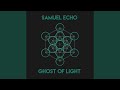 Ghost of Light