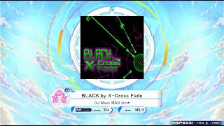 【K-Shoot Mania】BLACK.by X-Cross Fade [MXM 19]