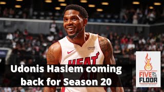 Miami Heat Udonis Haslem back for Season 20 | Five on the Floor