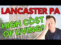 Lancaster PA Cost Of Living (for 2024)