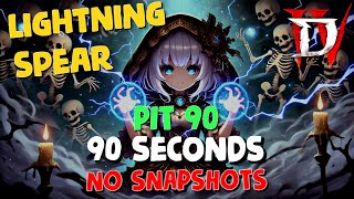 Lightning spear sorcerer (no snapshots) - pit 90 in 90 seconds (diablo 4 - season 7)