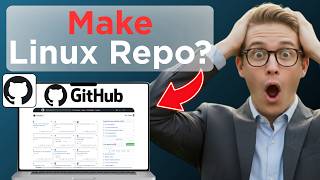 How To Make Your First GitHub Repository And Push To GitHub On Linux (Easy Guide)