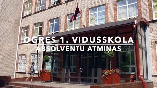 Ogres 1. vidusskola Absolventu atmiņas