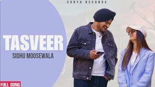 Tasveer - Sidhu Moose Wala (New Song) Video | New Punjabi Songs