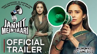 Janhit Mein Jaari Official Trailer |outsoon| Nusrat Bharucha | Janhit mein jaari trailer nushrat b