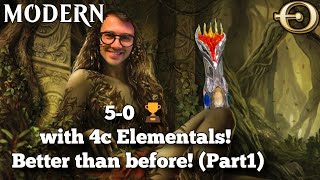 5-0 🏆 with 4c Elementals! Better than before! (Part1) | Modern | MTGO