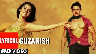 Lyrical Guzarish   Ghajini Feat Aamir Khan  Asin  Love Song  T-series