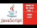 JavaScript | Number Methods | Part 3 | Parse Float  |Lecture 23